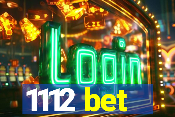 1112 bet